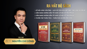 Ra Mắt Bộ Sách Văn Hóa – Lịch Sử: Công Trình Nghiên Cứu Của Tiến Sĩ Nguyễn Chí Công